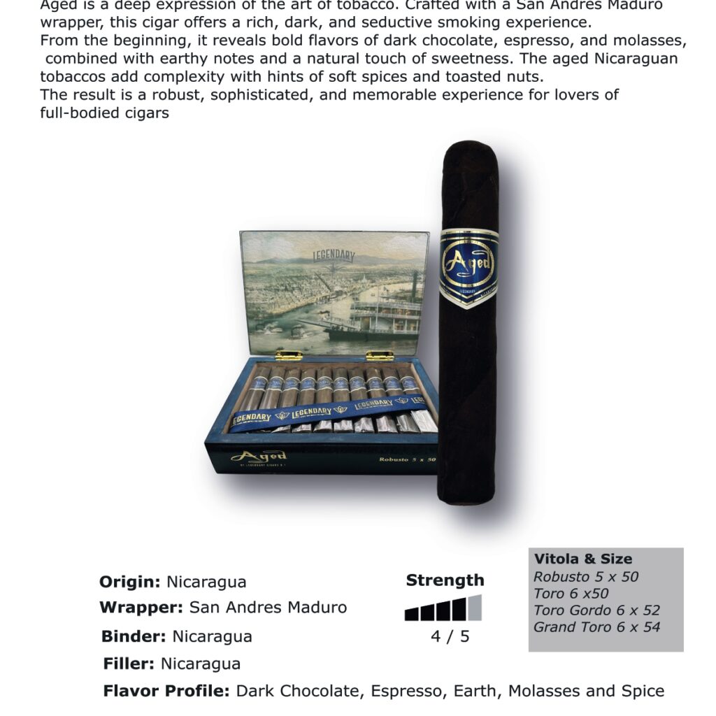 LEGENDARY Cigar Aged